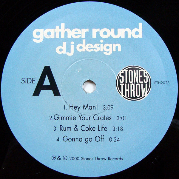 DJ Design – Gather Round – 2xLP, US 2000