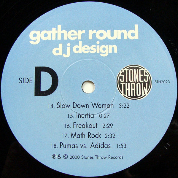 DJ Design – Gather Round – 2xLP, US 2000