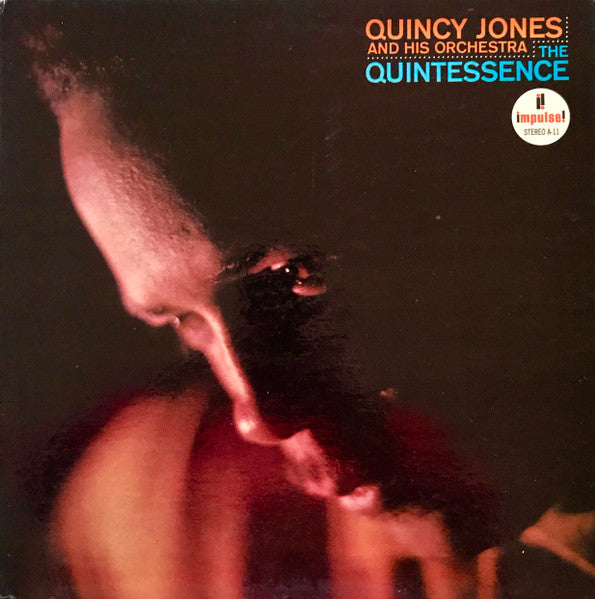 Quincy Jones And His Orchestra – The Quintessence — front cover