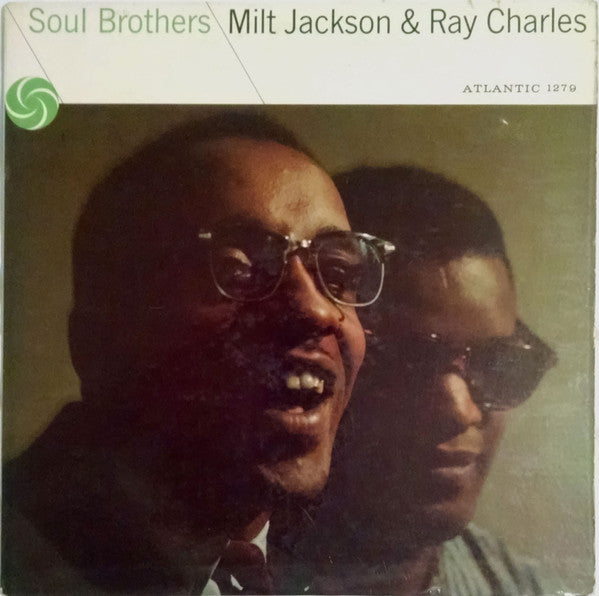 Milt Jackson & Ray Charles – Soul Brothers — front cover