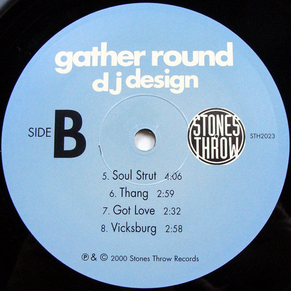 DJ Design – Gather Round – 2xLP, US 2000