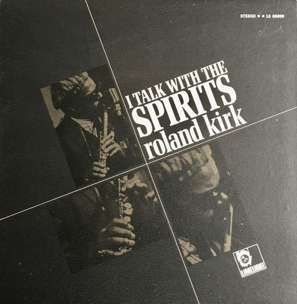 Roland Kirk – I Talk With The Spirits — front cover