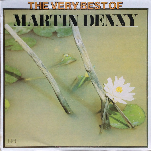 Martin Denny – The Very Best Of Martin Denny — front cover