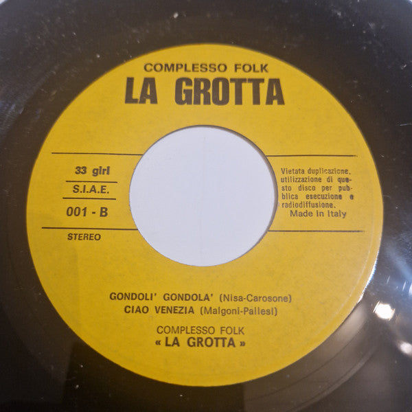Complesso Folk La Grotta – Venezia No – 7"