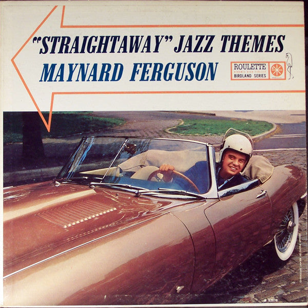 Maynard Ferguson – "Straightaway" Jazz Themes — front cover