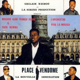 Modogo Gian Franco & Papa Wemba & Viva La Musica – Place Vendome La Nouvelle Generation — front cover