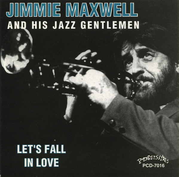 Jimmie Maxwell And His Jazz Gentlemen – Let's Fall In Love — front cover