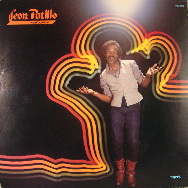 Leon Patillo – Don't Give In — front cover