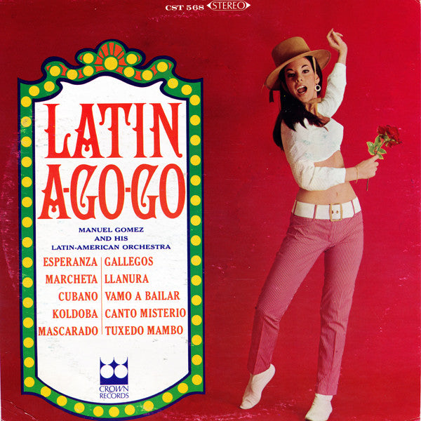 Eddie Gomez And His Latin American Orchestra – Latin A-Go-Go — front cover