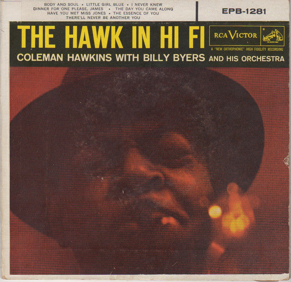 Coleman Hawkins And Billy Byers And His Orchestra – The Hawk In Hi Fi — front cover