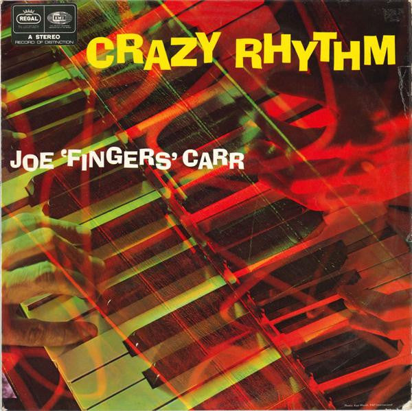 Joe "Fingers" Carr – Crazy Rhythm — front cover