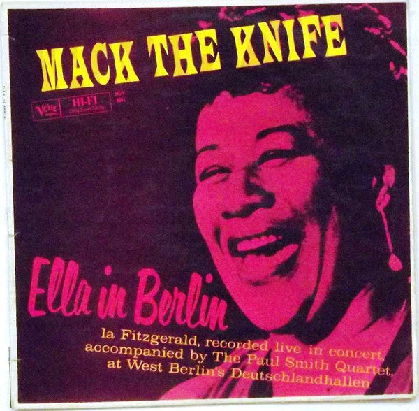 Ella Fitzgerald – Mack The Knife - Ella In Berlin — front cover
