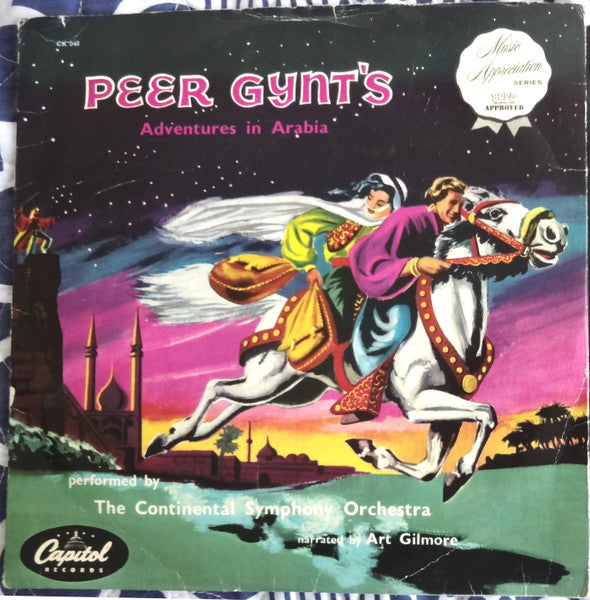 Art Gilmore With The Continental Symphony Orchestra – Peer Gynt's Adventures In Arabia — front cover