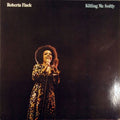 Roberta Flack – Killing Me Softly — front cover