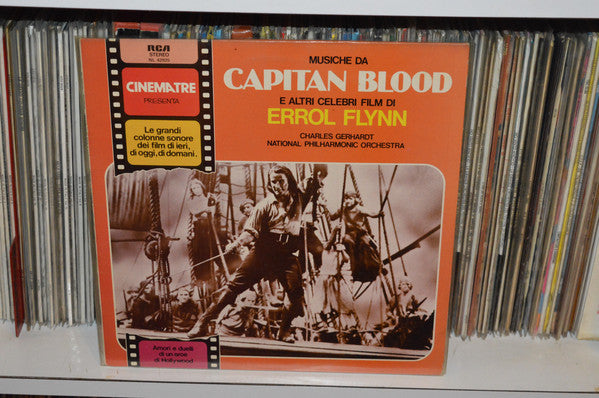 Charles Gerhardt - National Philharmonic Orchestra – Capitan Blood E Altri Celebri Film Di Errol Flynn — front cover
