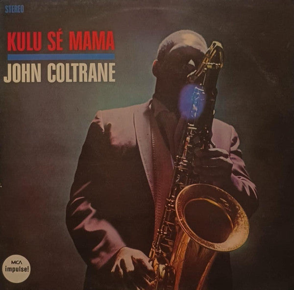 John Coltrane – Kulu Sé Mama — front cover