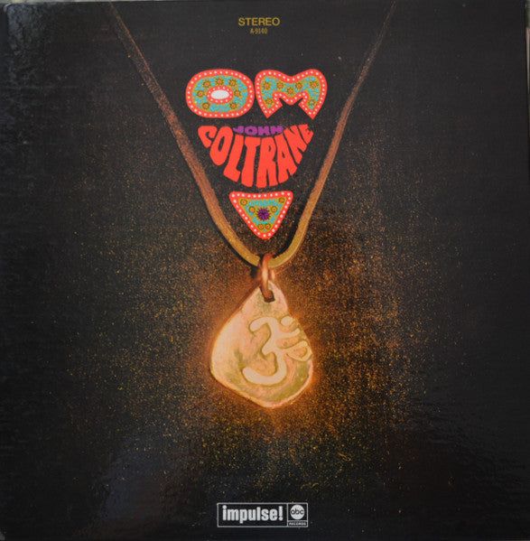 John Coltrane – Om — front cover