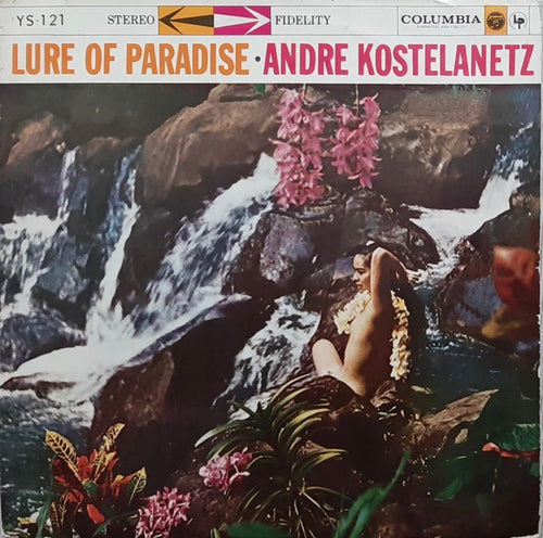 André Kostelanetz – Lure Of Paradise — front cover