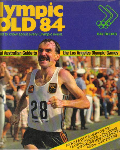 Olympic Gold 84: All You Need to Know About Every Olympic Event — The Official Australian Guide to the Los Angeles Olympic Games — front cover