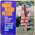 St. Joseph's Maori Girls Choir – Music Maori Please — front cover