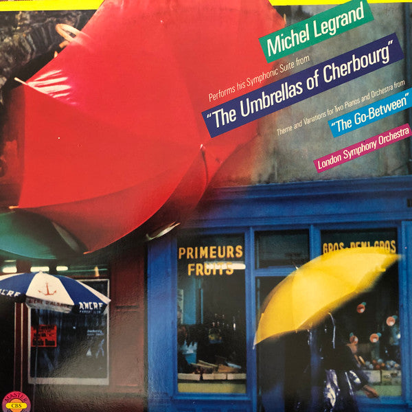 Michel Legrand, London Symphony Orchestra – Suites From "Umbrellas Of Cherbourg" And "Go-Between" — front cover