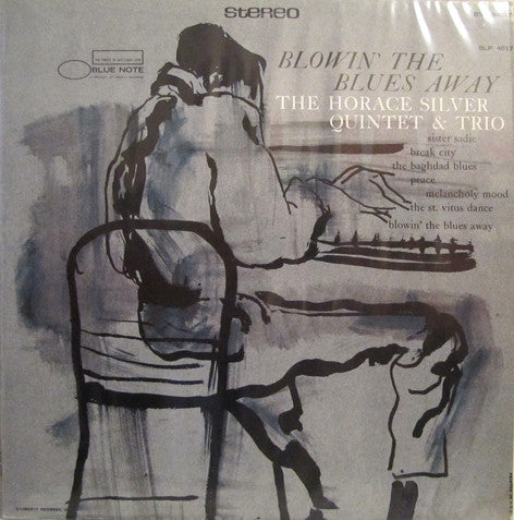 The Horace Silver Quintet & The Horace Silver Trio – Blowin' The Blues Away — front cover