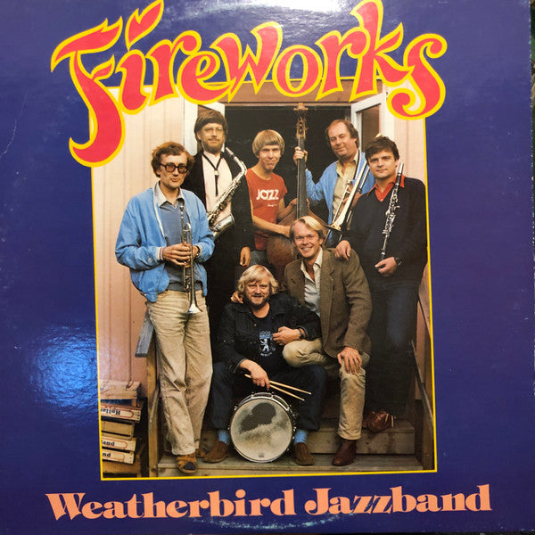 Weatherbird Jazzband – Fireworks — front cover