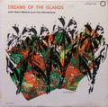 Sam Makia And His Hawaiians – Dreams Of The Islands — front cover