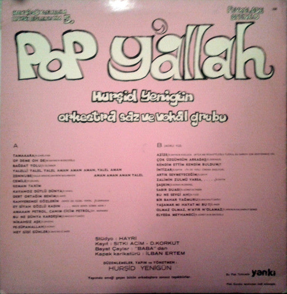 Hurşid Yenigün Orkestra Saz Ve Vokal Grubu – Pop Y'Allah — back cover